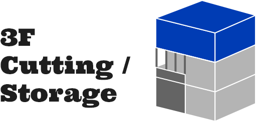 3F Cutting/Storage